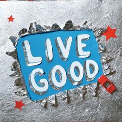 Cover of Live Good