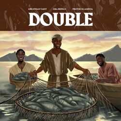 Cover of Double Double (feat. Greatman Takit)