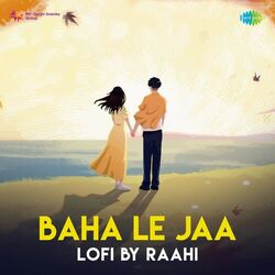 Cover of Baha Le Jaa (LoFi)