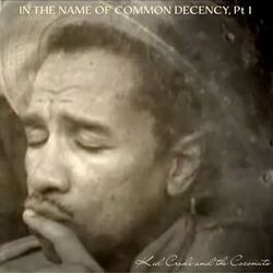 In the Name of Common Decency, Pt. 1