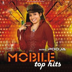Cover of Miss Pooja Mobile Top Hits