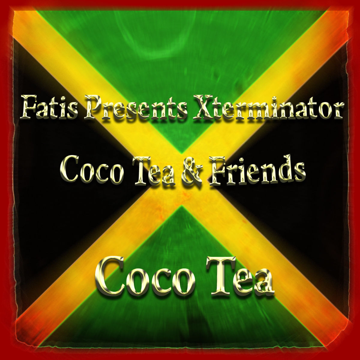 Album cover of Fatis Presents Xterminator Coco Tea & Friends