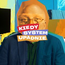 Cover of Kiedy system upadnie