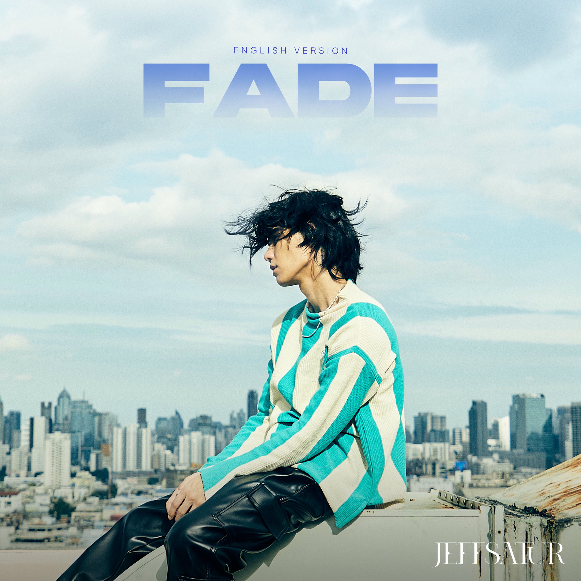 Jeff Satur - Fade (English Version) | Deezer