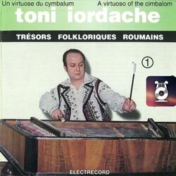 Cover of Toni Iordache - țambal, Vol. 1