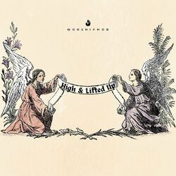 Cover of High And Lifted Up