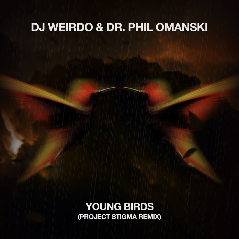 Picture of Young Birds (Project Stigma Remix)