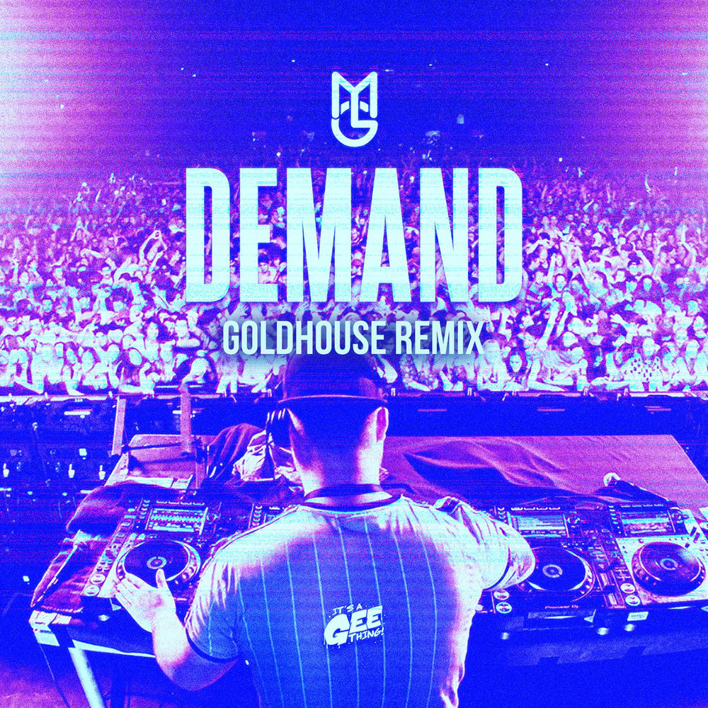Demand (Goldhouse Remix) cover