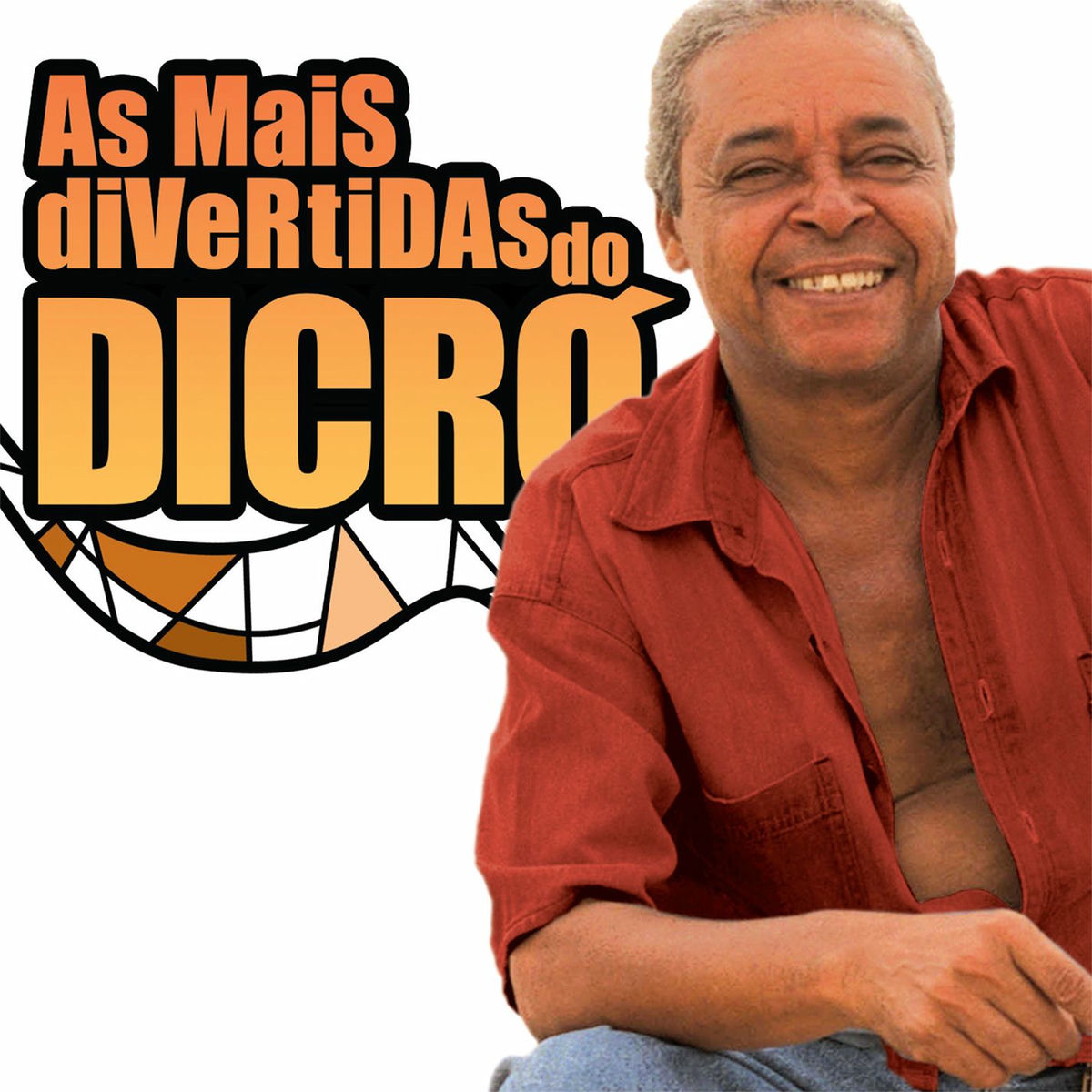 Album cover of As mais divertidas do Dicró