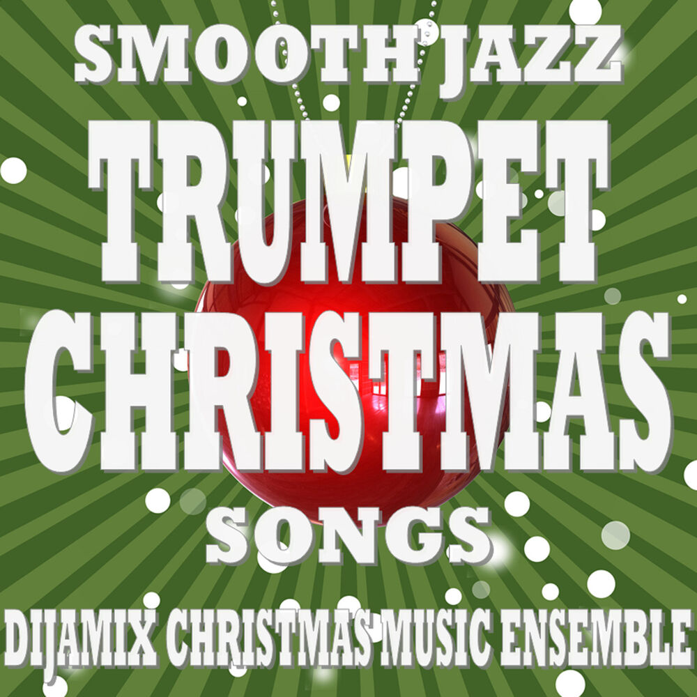 Picture of Smooth Jazz Trumpet Christmas Songs