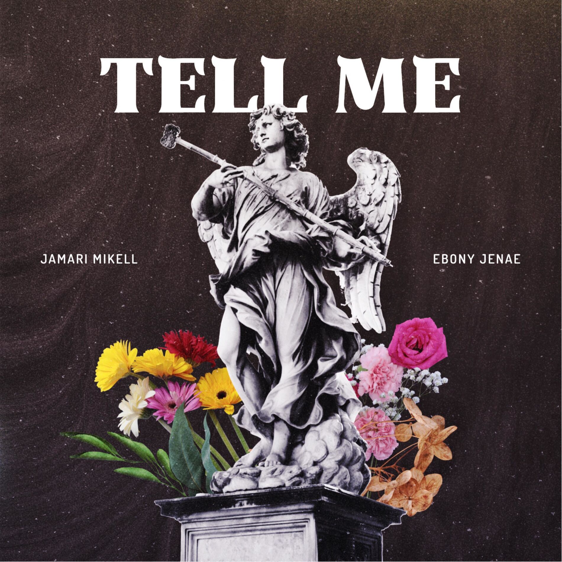 Album cover of Tell Me (feat. Ebony Jenae)