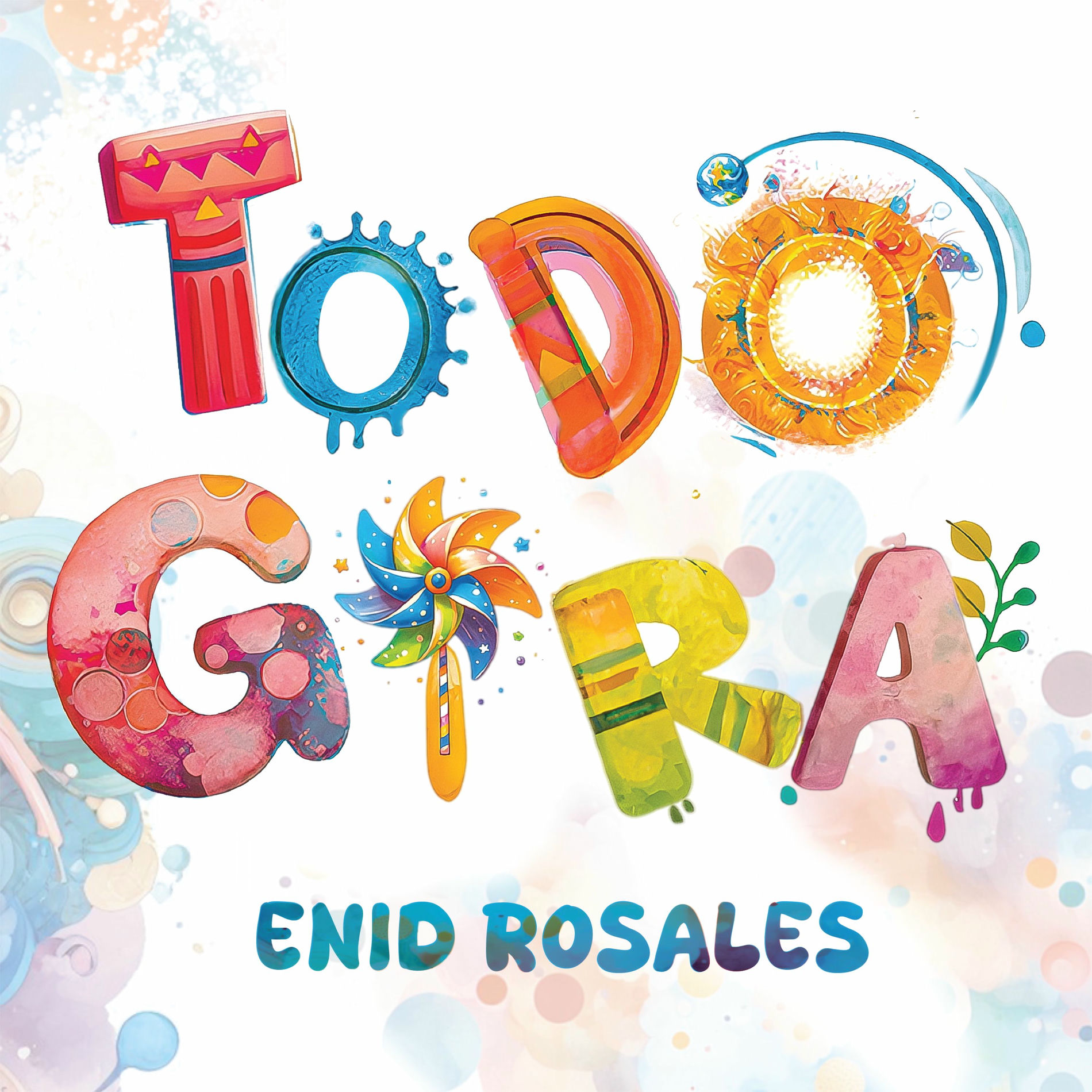 Album cover of Todo gira