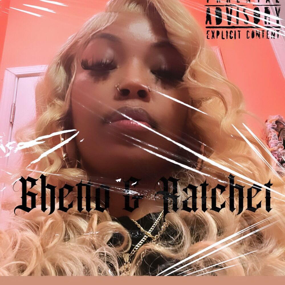 Picture of Ghetto & Ratchet