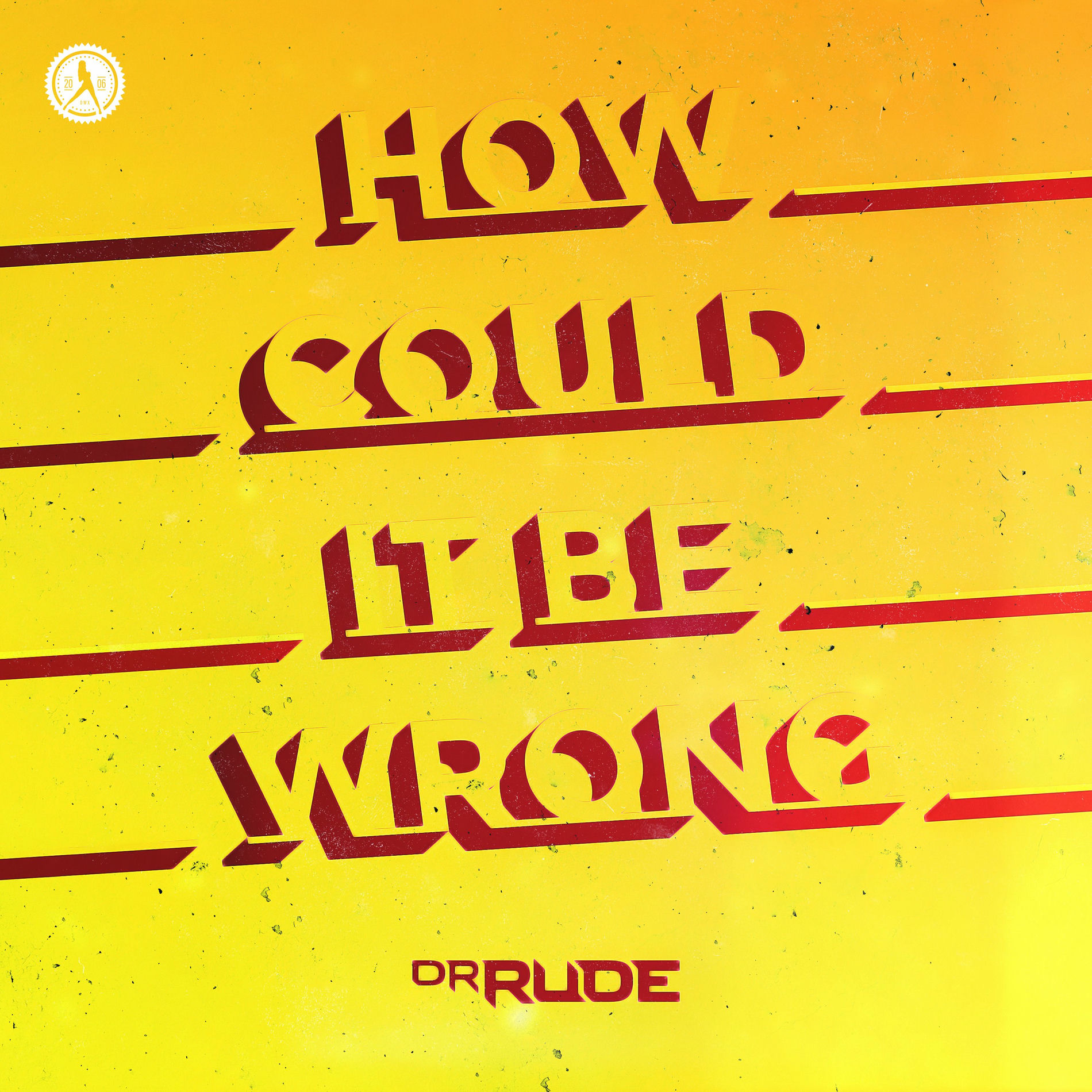 Album cover of How Could It Be Wrong