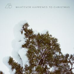 Cover of Whatever Happened to Christmas