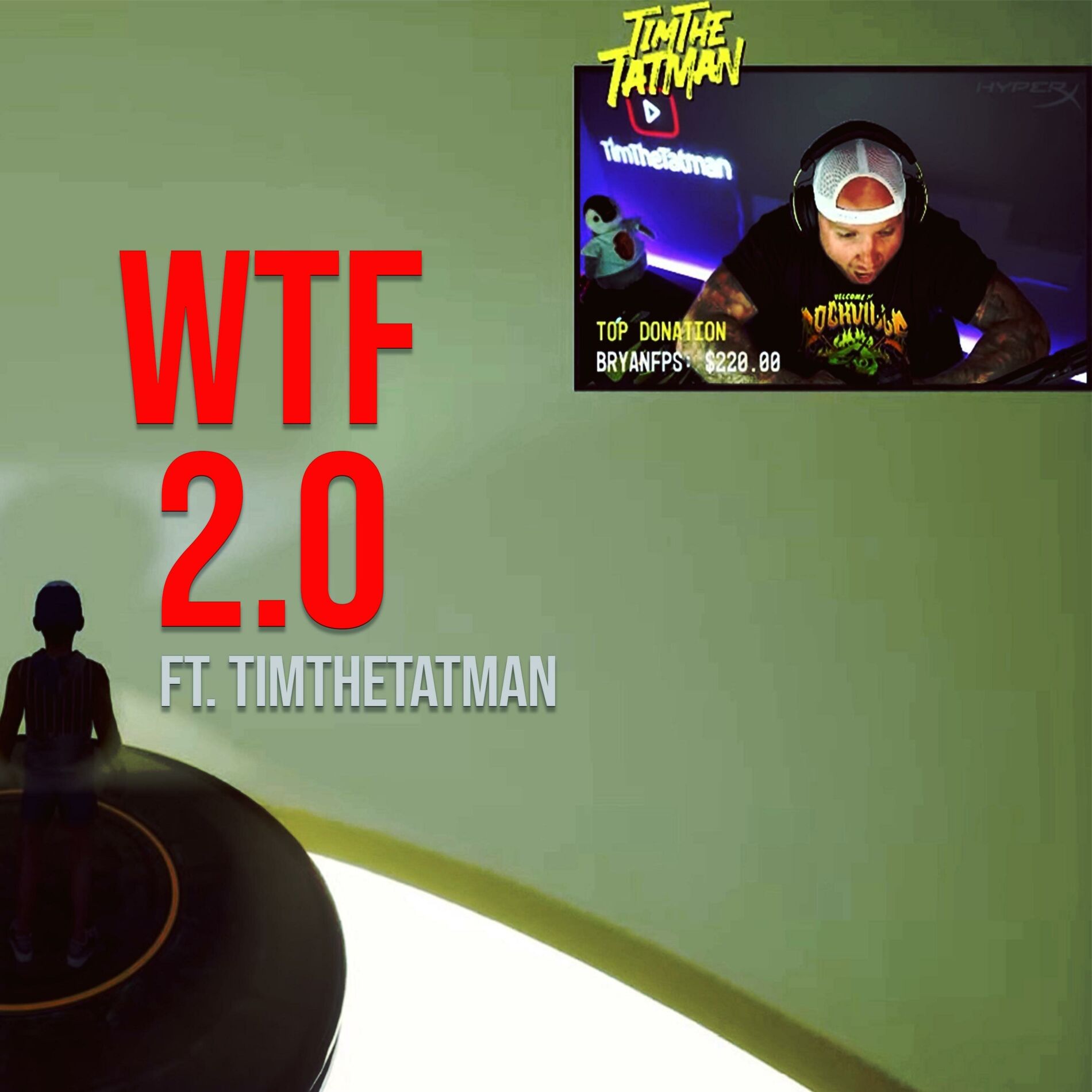 Album cover of WTF 2.0 (feat. TimTheTatman)