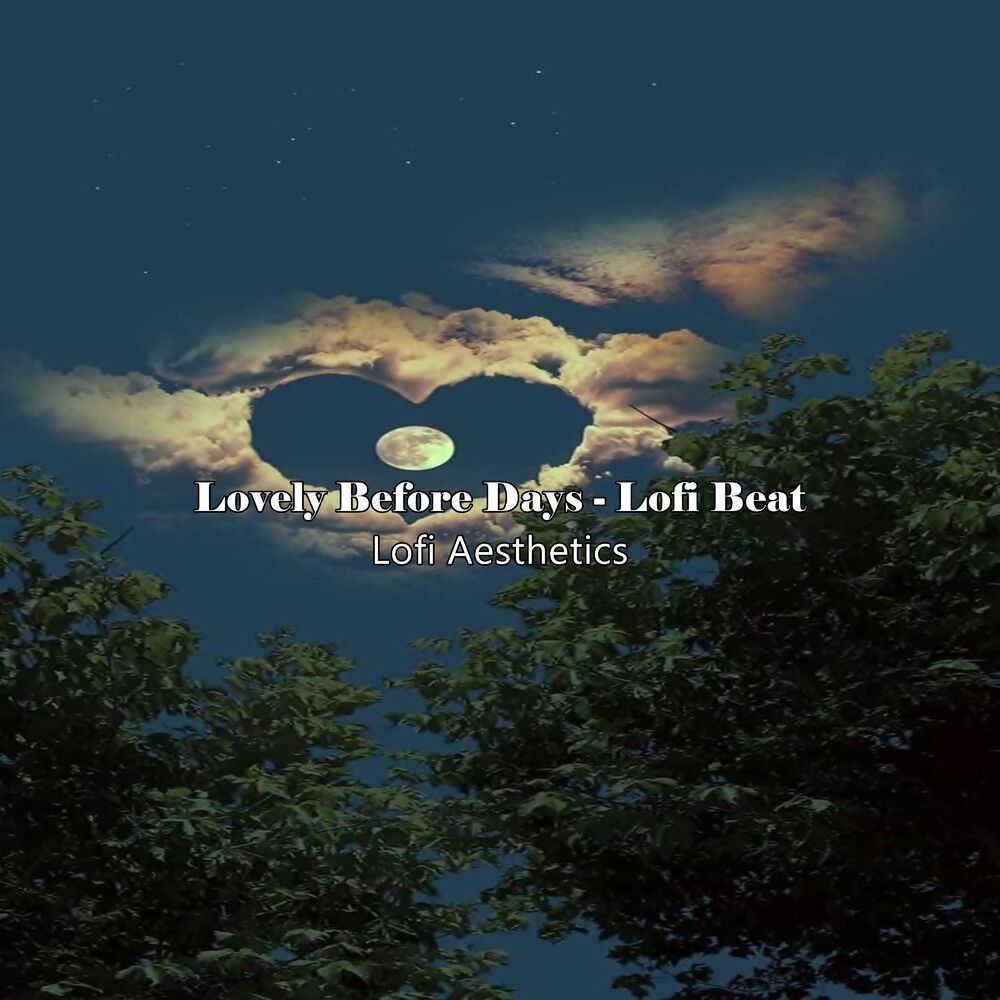 Picture of Lovely Before Days - Lofi Beat