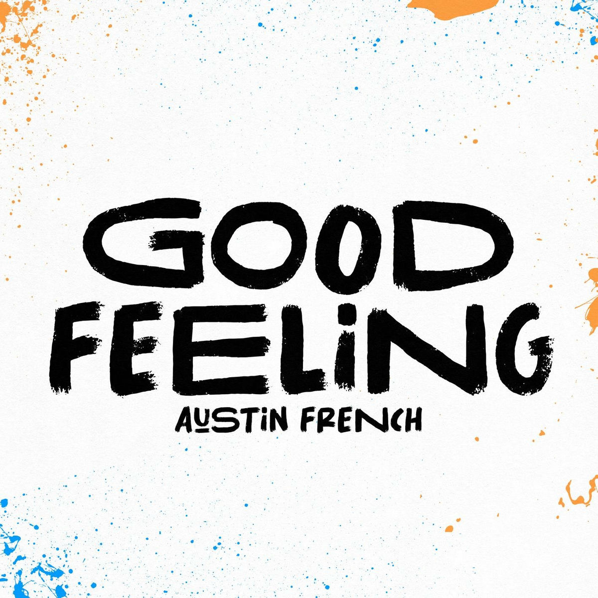 Album cover of Good Feeling