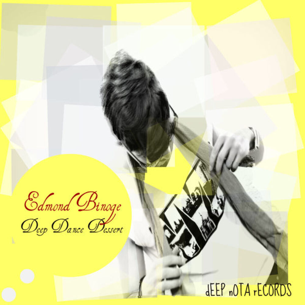Picture of Edmond Binoge - Deep Dance Dessert (MP3 EP)