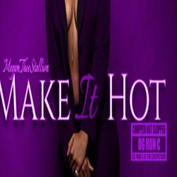 Cover of Make It Hot (ChopNotSlop Remix)