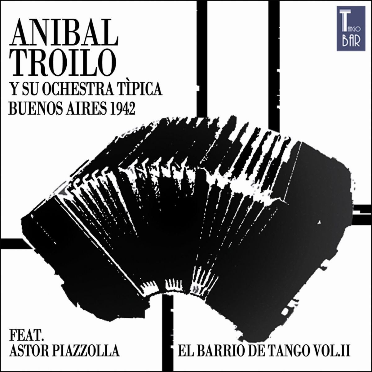 Album cover of El Barrio de Tango, Vol. 2 (Die Ersten Aufnahmen von Astor Piazzolla)