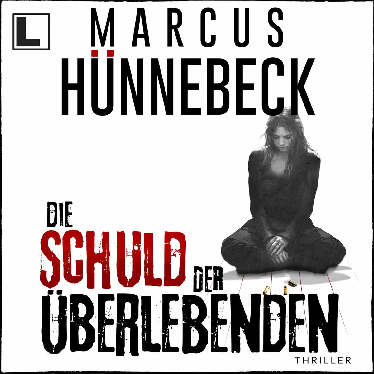 Album cover of Die Schuld der Überlebenden - Till Buchinger, Band 11 (ungekürzt)