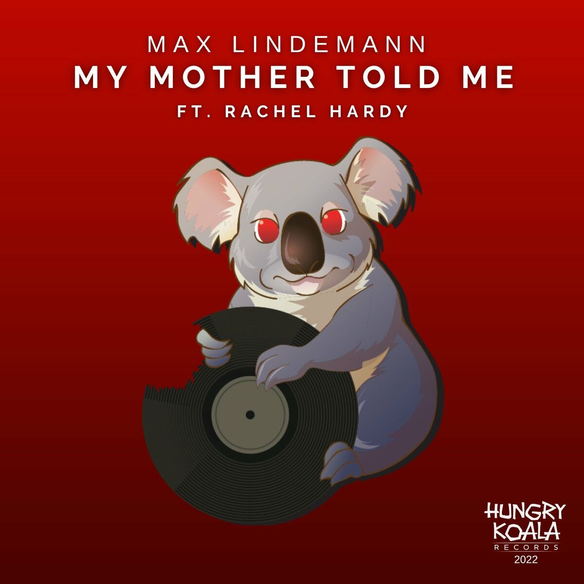 Album cover of My Mother Told Me (feat. Rachel Hardy)