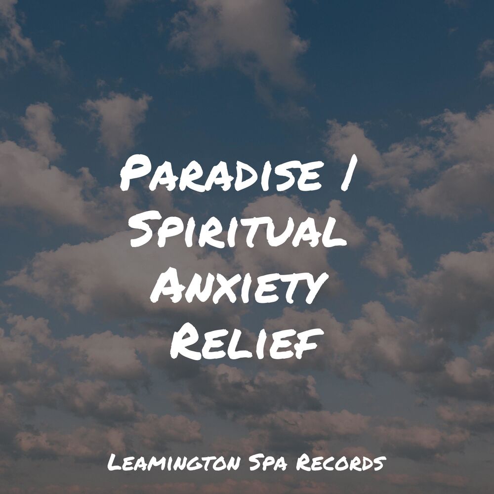 Picture of Paradise | Spiritual Anxiety Relief