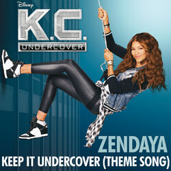 Cover of Keep It Undercover (Theme Song From "K.C. Undercover")