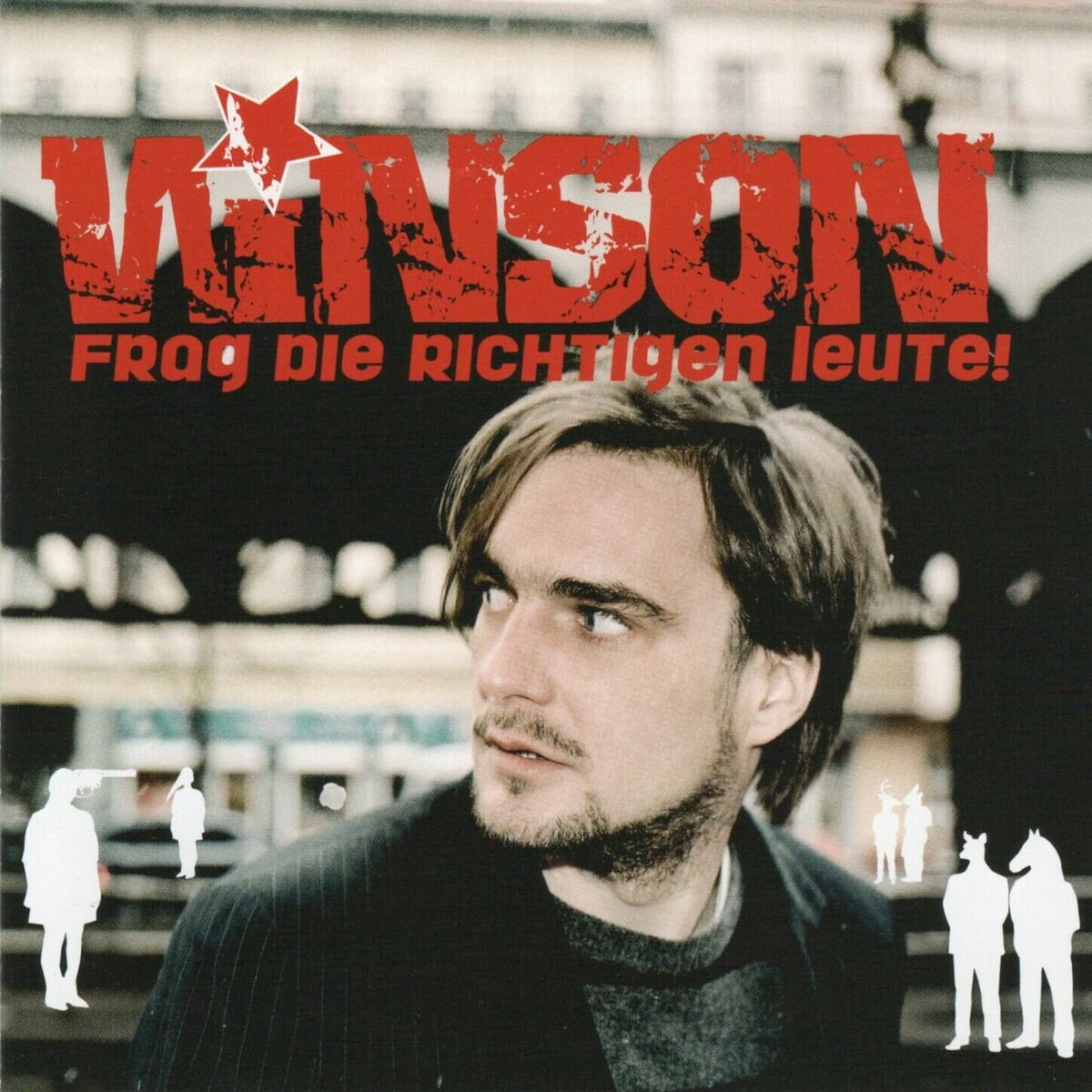 Album cover of Frag die richtigen Leute