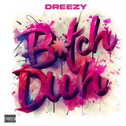 Cover of Bitch Duh