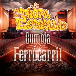 Cover of Cumbia Del Ferrocarril