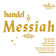 Messiah / Part 1 : Handel: Messiah / Part 1: 