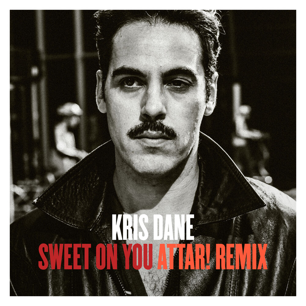 Picture of Sweet On You (ATTAR! Remix)