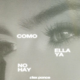Como Ella Ya No Hay