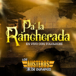 Cover of Pa' la Ranchereada (En Vivo Con Tololoche)