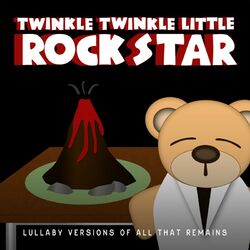 Cover of Lullaby Versions of All That Remains