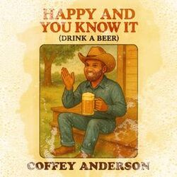 Happy And You Know It (Drink A Beer)