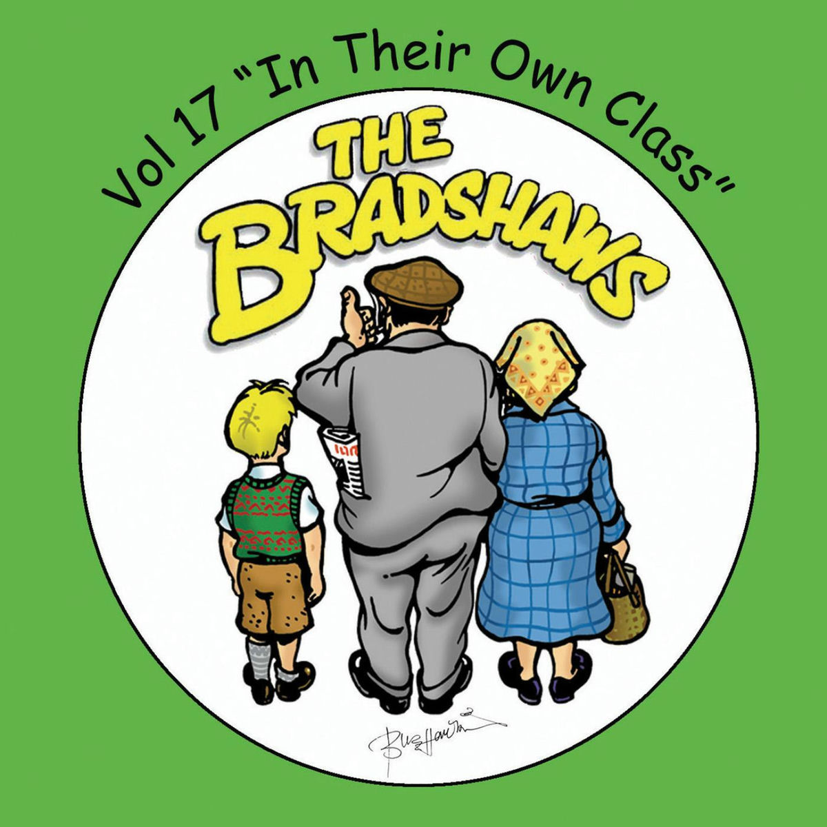 Album cover of The Bradshaws Vol. 17 - in Their Own Class
