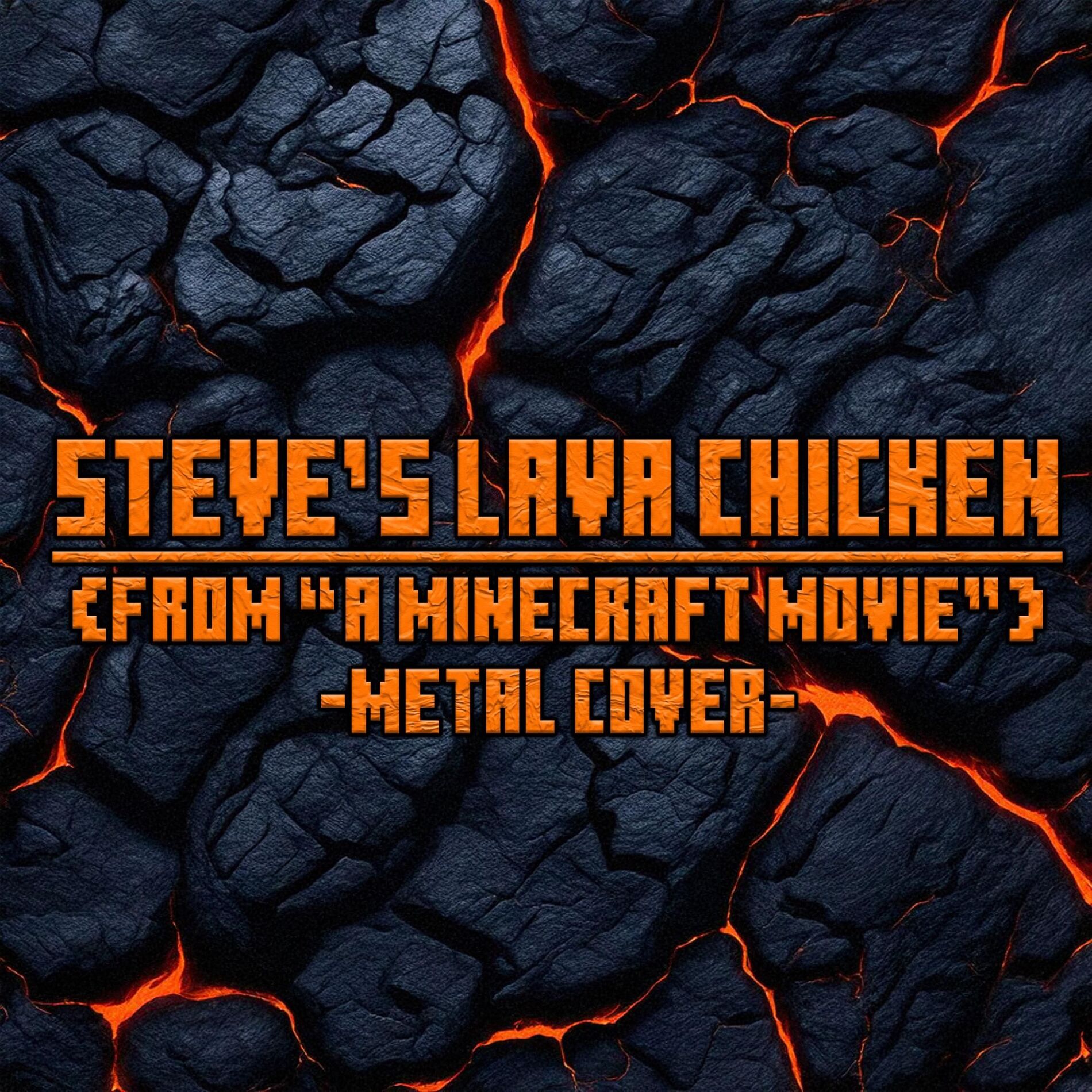 Album cover of Steve's Lava Chicken (From 