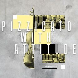 Cover of Pizzicato With Attitude