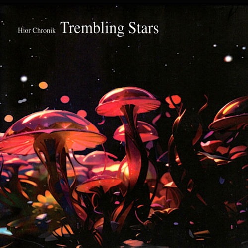 Trembling Stars artwork