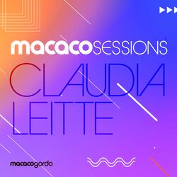 Cover of Macaco Sessions: Claudia Leitte (Ao Vivo)