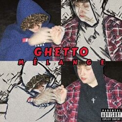 Cover of Ghetto Mélange