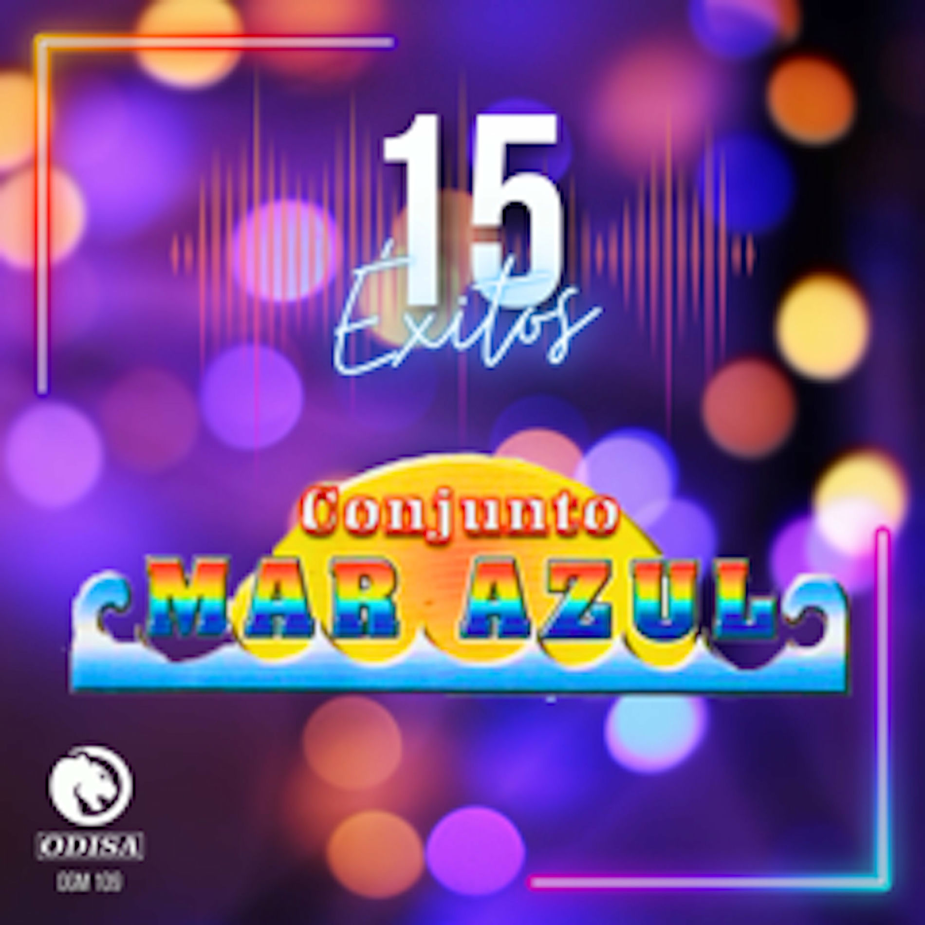 Album cover of 15 Éxitos Con El Internacional Mar Azul