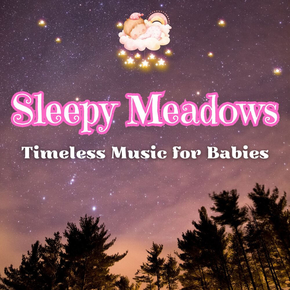 Picture of Sleepy Meadows: Timeless Music for Babies