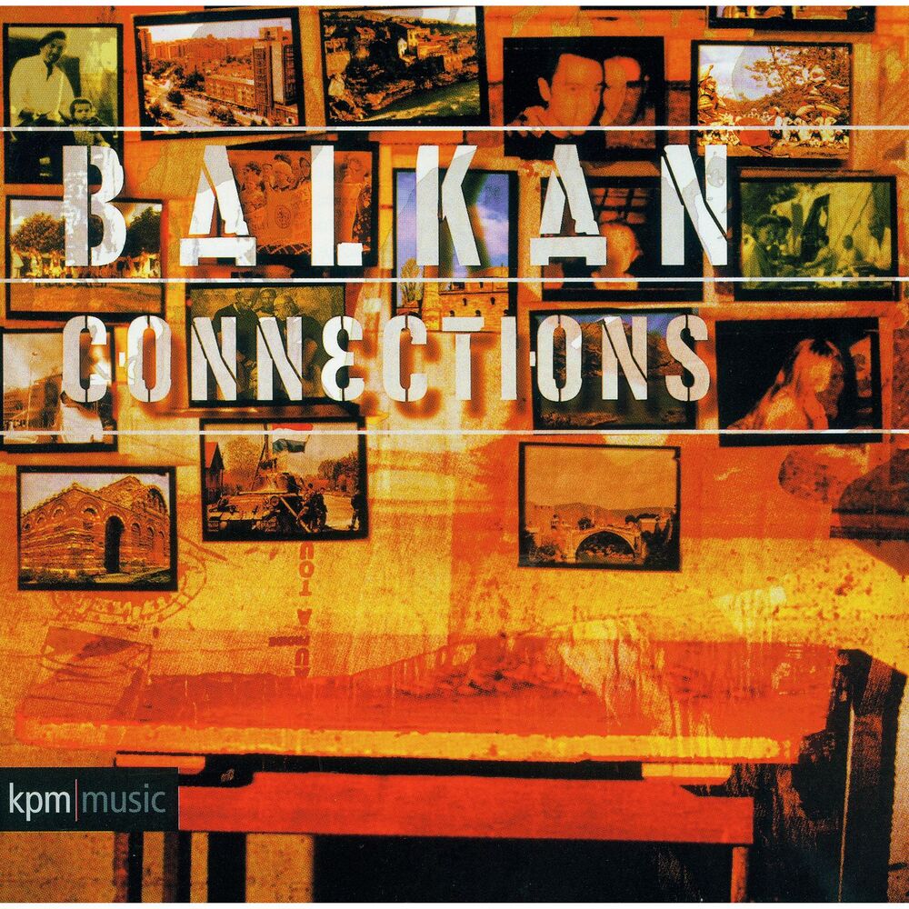 Picture of Balkan Connections