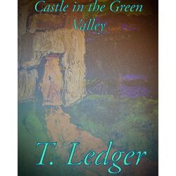 Cover of Castle in the Green Valley