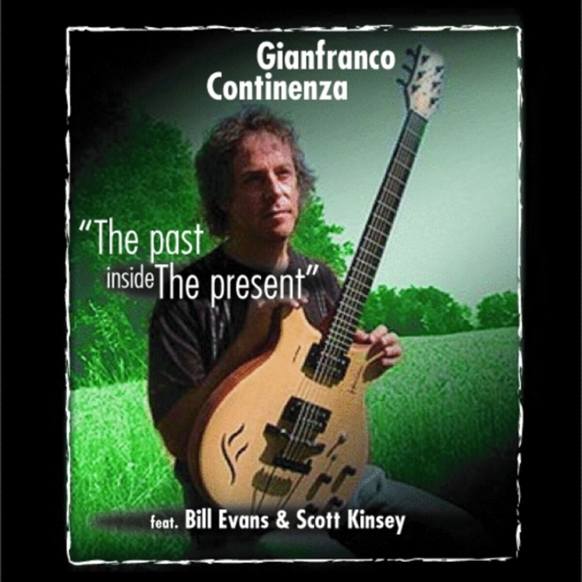 Album cover of The past inside the present