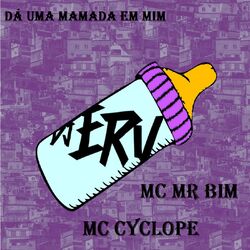 Cover of Dá uma Mamada em Mim